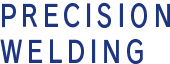 Precision Welding 精密溶接
